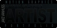 Jake VanHuss - Motion Artist Portfolio
