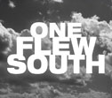 One Flew South - Music Video